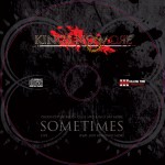 Kings No More - Sometimes (Live) Album CD Face